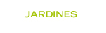 JARDINES